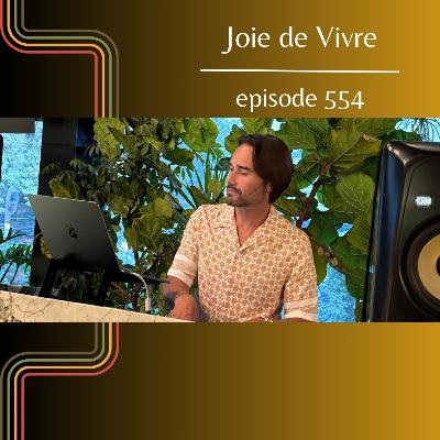 Joie de Vivre - Episode 554