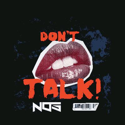 DON'T TALK (SHATTA MIX)