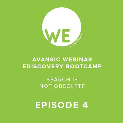 Avansic Webinar Series - Episode 4 - Search is Not Obsolete