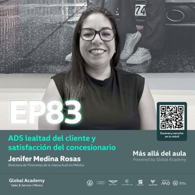 EP.83 ADS Lealtad del Cliente y Satisfacción del Concesionario
