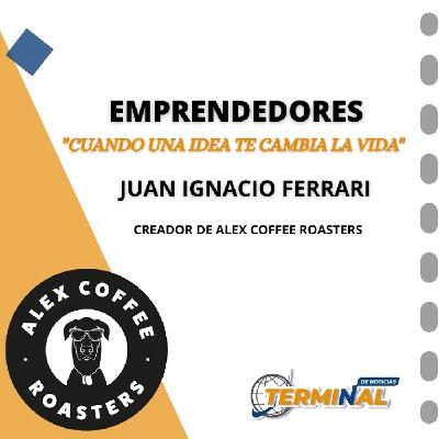 Emprendedores: Juan Ignacio Ferrari, creador de Alex Coffee Roasters