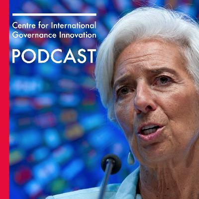 The Spring 2017 IMF Meetings - The CIGI Podcast