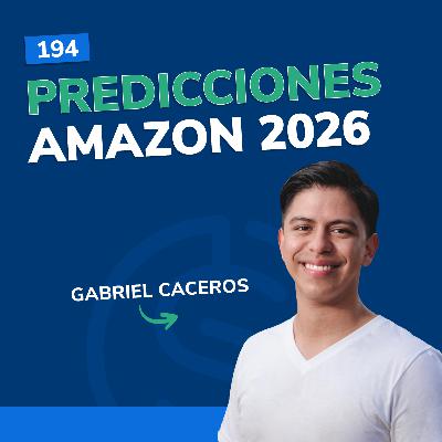 #194 - Predicciones Amazon 2026 #194 - Predicciones Amazon 2026
