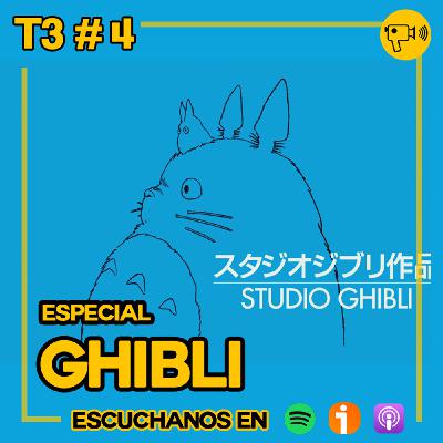 T3 #4: Especial Ghibli T3 #4: Especial Ghibli