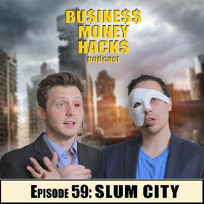 59: Slum City