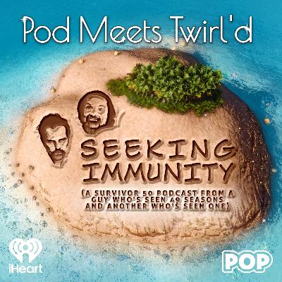 Pod Meets Twirl'd: Survivor 5001 PART 2