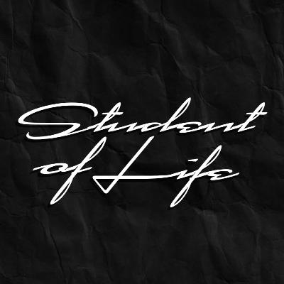 STUDENT OF LIFE PODCAST - Simeon Stecher, David Baumann #23