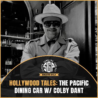 **FREE PREVIEW** Hollywood Tales: The Pacific Dining Car w/ Colby Dant | SGP Stories (Ep. 23) **FREE PREVIEW** Hollywood Tales: The Pacific Dining Car w/ Colby Dant | SGP Stories (Ep. 23)