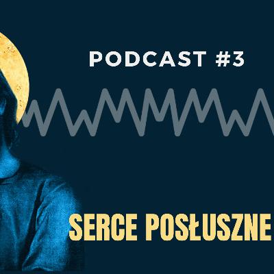 #3 Serce Posłuszne - Rekolekcje Zawierzenia Serce Ojca - ks. Mateusz Dudkiewicz, Marek Zaremba