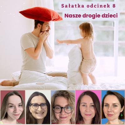 Nasze drogie dzieci