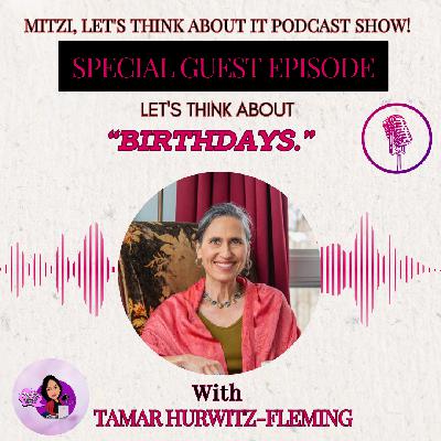 LTA "Birthdays" W/SG Tamar Hurwitz-Fleming LTA "Birthdays" W/SG Tamar Hurwitz-Fleming