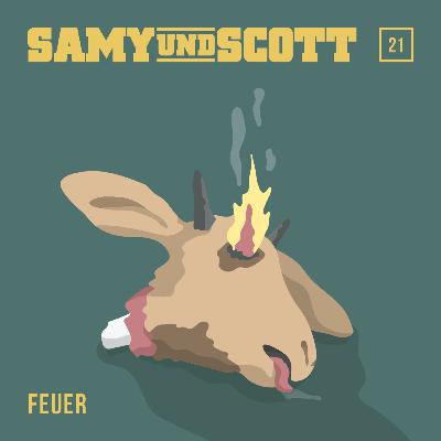 #21 – Feuer