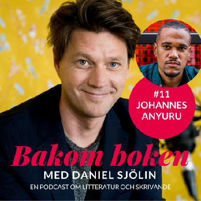 #11 Johannes Anyuru #11 Johannes Anyuru