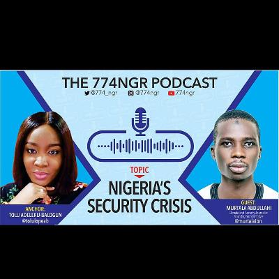 Nigeria's Security Crisis: Part 2