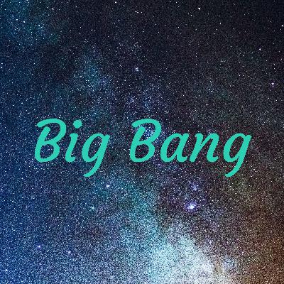 Big Bang Theory