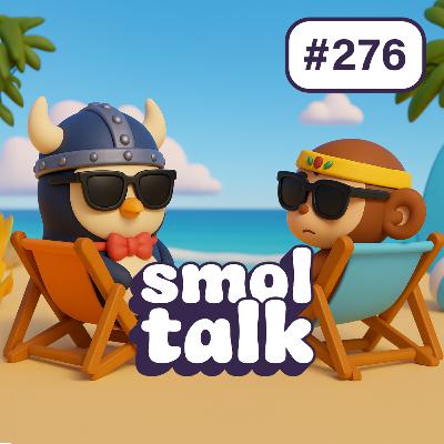 Smol Talk #276 - Dernier talk avant les vacances ! Prédictions cryptos, memecoins