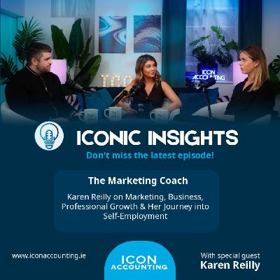 The Marketing Coach: Karen Reilly on Marketing, Business, Professional Growth & Her Journey