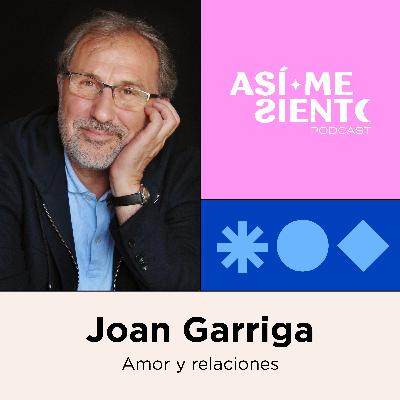 82. El amor en pareja | Joan Garriga