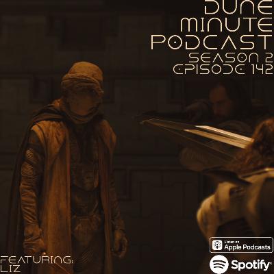 Dune: Part Two - Episode 142 Dune: Part Two - Episode 142