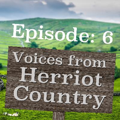Voices from Herriot Country - Episode 6 - The Child Actor