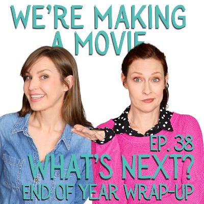 We're Making A Movie: Pre Production Plan for 2026
