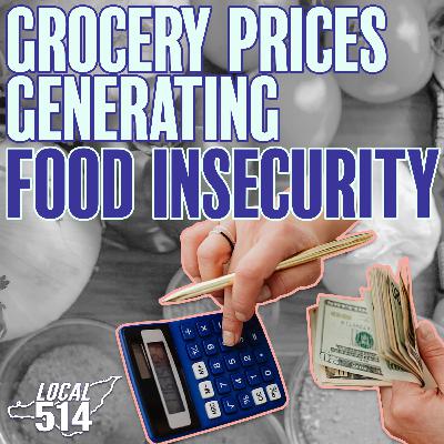 Inflation: Rising Grocery Prices, Food Insecurity and Corporate Profiteering