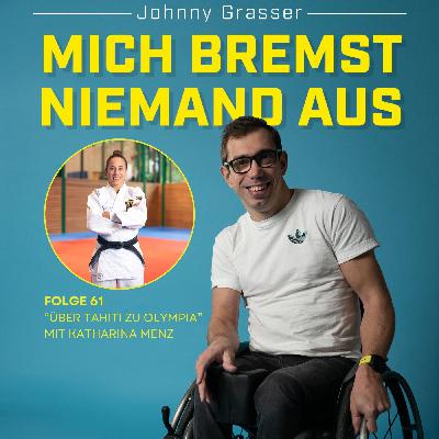 FOLGE 61: Über Tahiti zu Olympia mit Katharina Menz