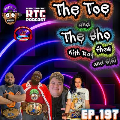 The Toe and the Sho, Show with Ray and GIGI Ep197 - Talk Show- getting rear ended #reallife