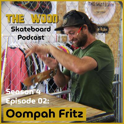 Season 4 - Episode 02 - Oompa Fritz:  Carrying on the Name Through Community
