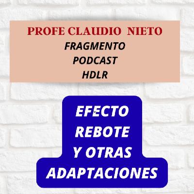 247.  ️EFECTO REBOTE y ADAPTACIONES FISIOLÓGICAS Hijos de la Resistencia (FRAGMENTO)