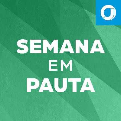 Semana em Pauta - 24/12