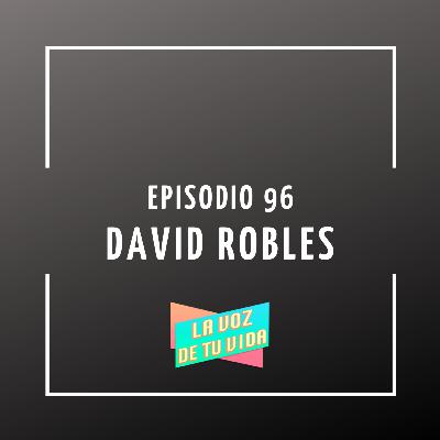 96. David Robles