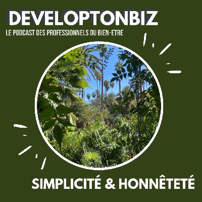 Simplicité & honnêteté