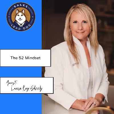 Laura Kay Sheely: The 52 Mindset
