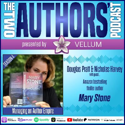 Managing an Author Empire with Mary Stone Managing an Author Empire with Mary Stone