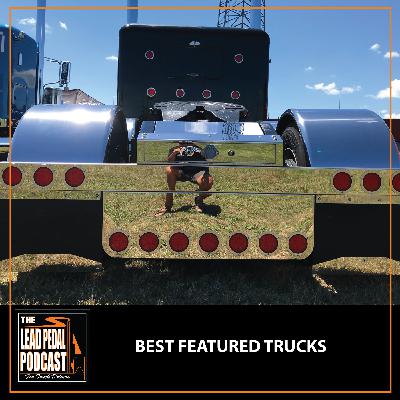 LP1509  Best Featured Trucks of the Last 5 Years | Lead Pedal Podcast Recap