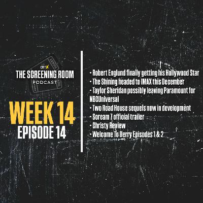 The Screening Room Podcast — WEEK 14: Scream 7 Locked In. Road House Multiverse. Stranger Things Finale Hits. The Screening Room Podcast — WEEK 14: Scream 7 Locked In. Road House Multiverse. Stranger Things Finale Hits.