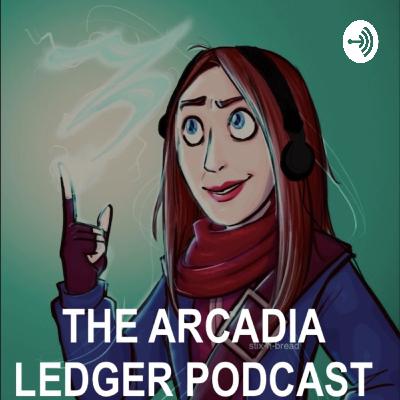 The Arcadia Ledger Podcast Episode 3: Avatar The Last Airbender