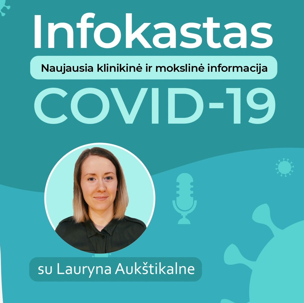 INFOKASTAS I www.infocovid.lt I apie nepageidaujamas vaistų ir vakcinų reakcijas INFOKASTAS I www.infocovid.lt I apie nepageidaujamas vaistų ir vakcinų reakcijas