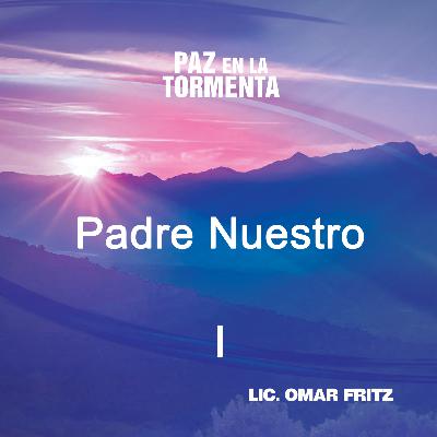Padre Nuestro I Padre Nuestro I