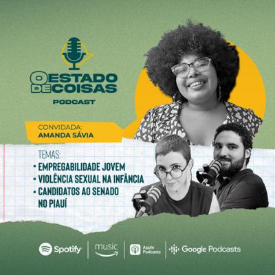 Empregabilidade jovem, violência sexual na infância e candidatos ao senado no Piauí #16 Empregabilidade jovem, violência sexual na infância e candidatos ao senado no Piauí #16