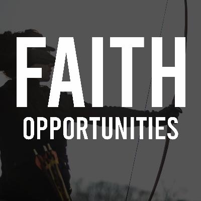 Faith Opportunities Faith Opportunities