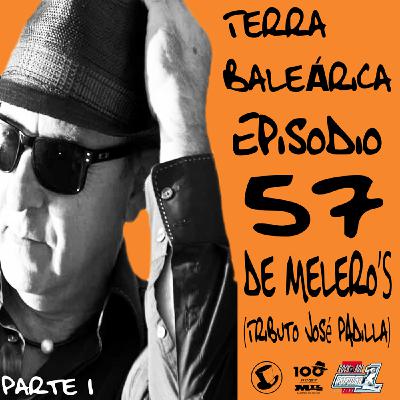 TERRA BALEÁRICA by CESAR & CHITO DE MELERO #057 (TRIBUTO A JOSÉ PADILLA) (Parte 1)