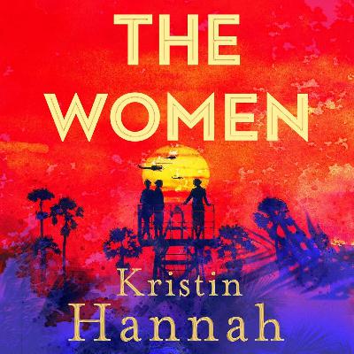 #082 - The Women (Kristin Hannah)