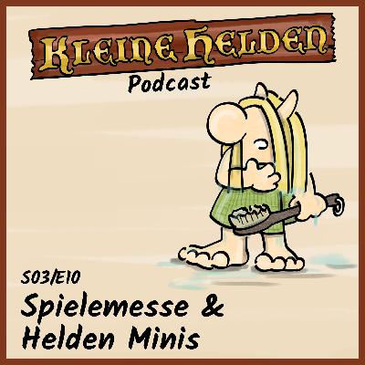 Spielemesse & Helden Minis