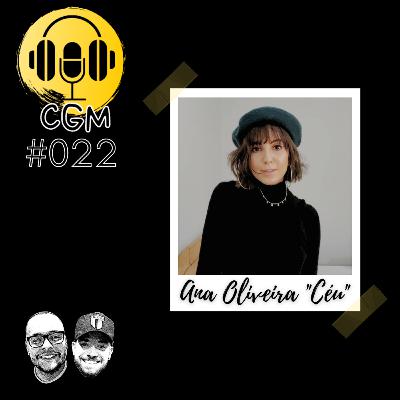Ana Oliveira "Céu" | #022