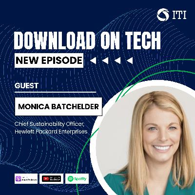 #DownloadOnTech: Sustainable Tech Innovation with HPE Chief Sustainability Officer Monica Batchelder