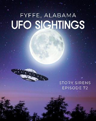 Fyffe UFO Sightings ft Family Fun Day