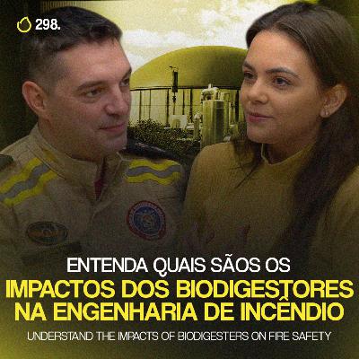 PREVCAST 298. CONHEÇA A PRIMEIRA NORMA DE BIODIGESTORES DO PAÍS [TENENTE RAFAEL]