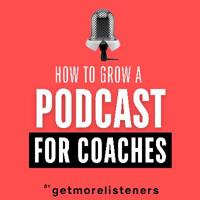 #40 | The ULTIMATE GUIDE To Growing Your Podcast To Attract Clients Without Social Media, Paid Ads or High Profile Guests #40 | The ULTIMATE GUIDE To Growing Your Podcast To Attract Clients Without Social Media, Paid Ads or High Profile Guests
